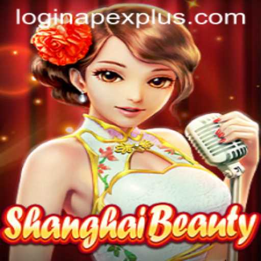 ShanghaiBeauty: Revolutionizing Gaming with Apexplus